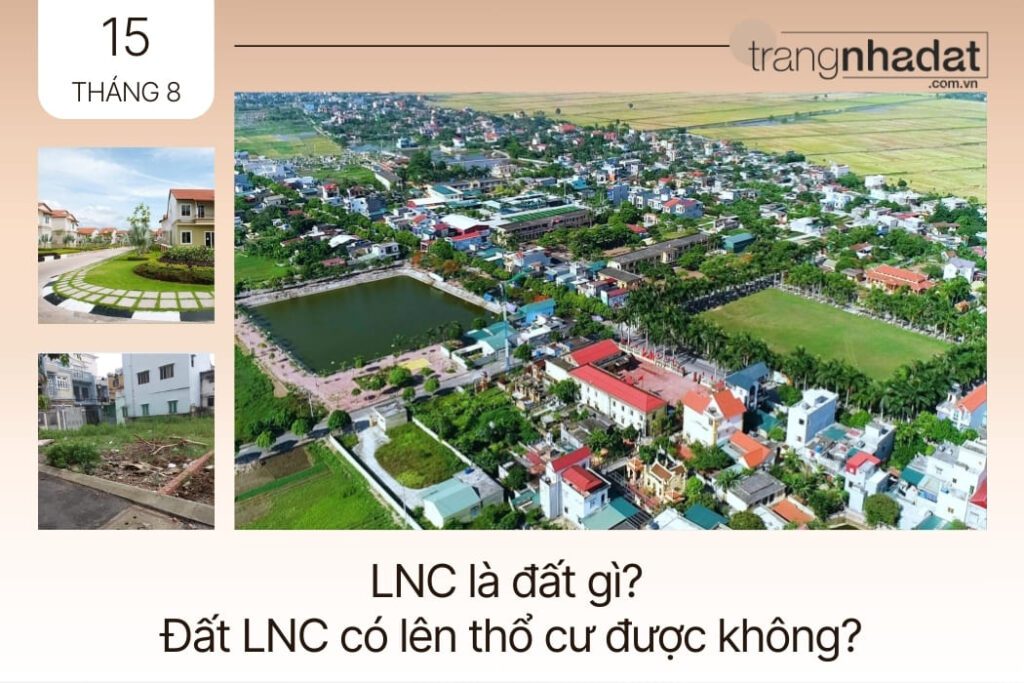 Đất LNC là đất gì?