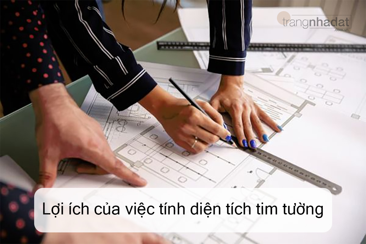 Lợi ích của việc tính diện tích tâm tường